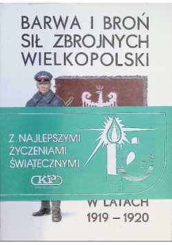 Barwa i broń sił zbrojnych Wielkopolski w latach 1919 - 1920