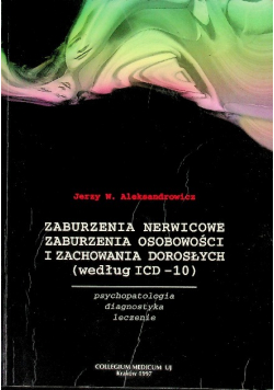 Zaburzenia nerwicowe zaburzenia osobowości i zachowania dorosłych według ICD 10