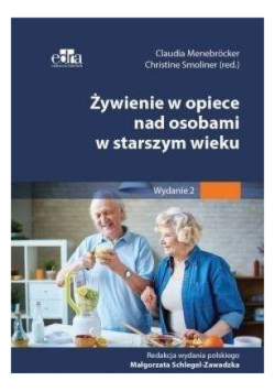 Żywienie w opiece nad osobami w starszym wieku