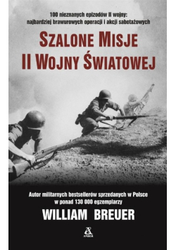 Szalone misje II Wojny Światowej