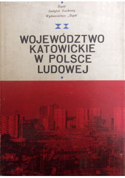 Województwo katowickie w Polsce Ludowej