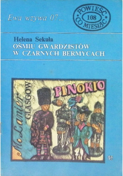 Ewa wzywa 07 Ośmiu Gwardzistów w czarnych bermycach