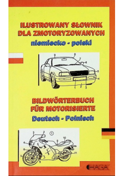 Ilustrowany słownik dla zmotoryzowanych niemiecko - polski