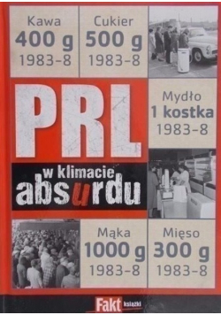PRL w klimacie absurdu
