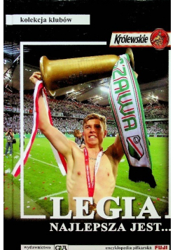 Legia najlepsza jest