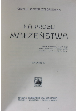 Na progu małżeństwa, ok.1918 r.