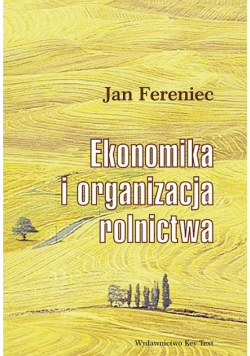 Ekonomika i organizacja rolnictwa
