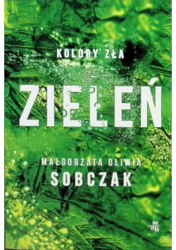 Kolory zła Tom 6 Zieleń