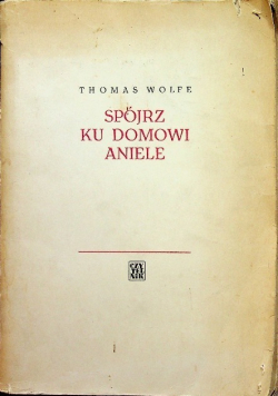 Spójrz ku domowi aniele