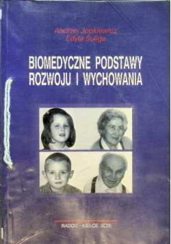 Biomedyczne podstawy rozwoju i wychowania