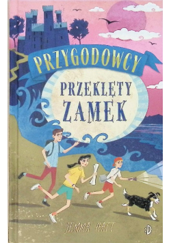 Przygodowcy Tom 1 Przeklęty zamek