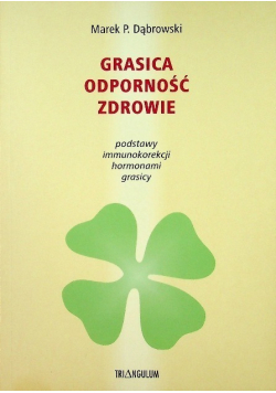 Grasica odporność zdrowie