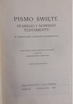 Pismo Święte Starego i Nowego Testamentu w przekładzie