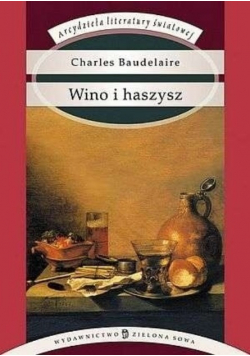 Wino i haszysz