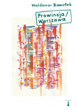 Prowincja/Warszawa