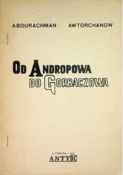 Od Andropowa do Gorbaczowa