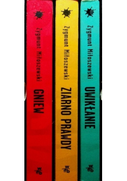Ziarno prawdy Uwikłanie  Gniew Tom 1 do 3