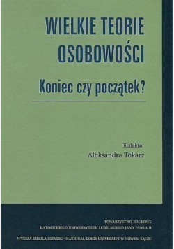 Wielkie Teorie Osobowości Koniec czy początek