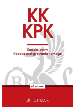KK KPK Kodeks karny Kodeks postępowania karnego