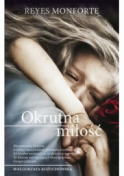 Okrutna miłość