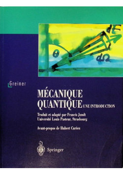 Mécanique quantique. Une introduction
