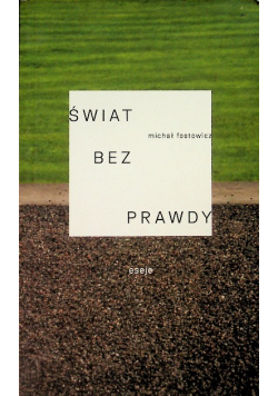 Świat bez prawdy