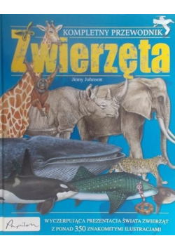 Zwierzęta Kompletny przewodnik