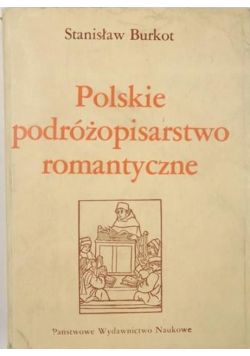 Polskie podróżopisarstwo romantyczne