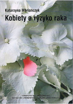 Kobiety a ryzyko raka