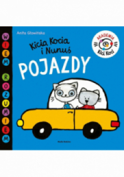 Kicia Kocia i Nunuś Pojazdy