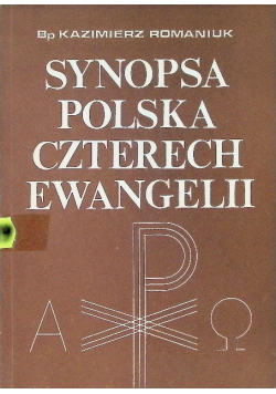 Synopsa Polska czterech Ewangelii
