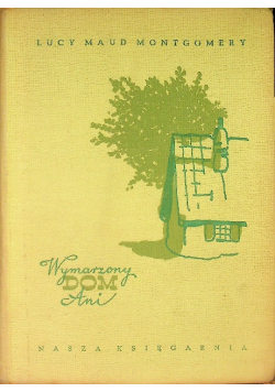 Wymarzony dom Ani