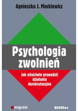 Psychologia zwolnień