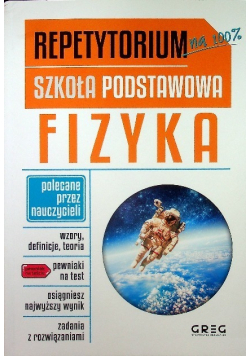 Repetytorium Szkoła Podstawowa Fizyka