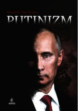 Putinizm  Powolny rozwój radykalnego reżimu prawicowego w Rosji