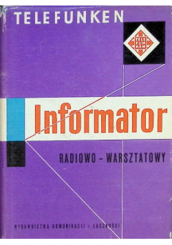 Informator radiowo warsztatowy Tom IV