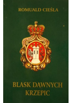 Blask dawnych Krzepic
