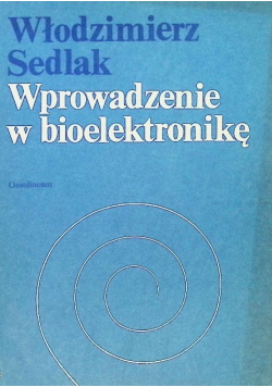 Wprowadzenie w bioelektronikę