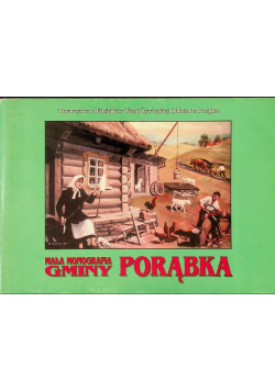 Mała Monografia Gminy Porąbka