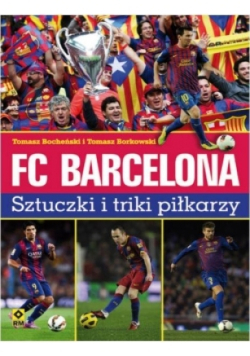 FC Barcelona Sztuczki i triki piłkarzy