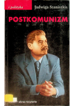 Postkomunizm Próba opisu