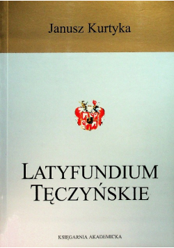 Latyfundium Tęczyńskie