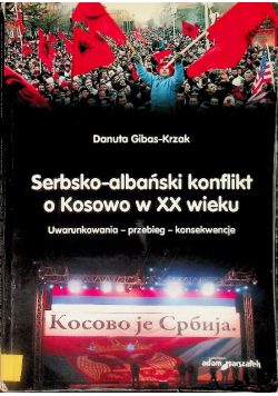 Serbsko albański konflikt o Kosowo w XX wieku