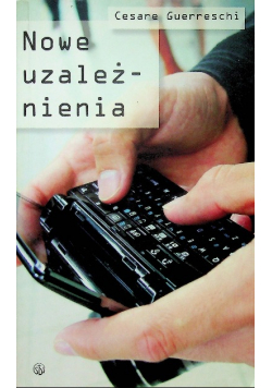 Nowe uzależnienia