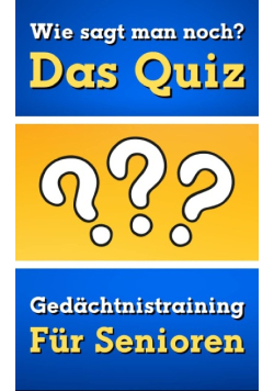Wie sagt man noch? Das Quiz