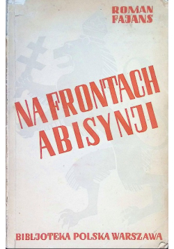 Na frontach abisynji 1936 r.