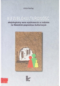Ku wielokulturowości