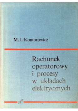 Rachunek operatorowy i procesy w ukladach elektrycznych