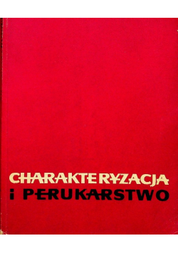 Charakteryzacja i perukarstwo