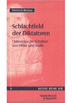 Schlachtfeld der Diktatoren